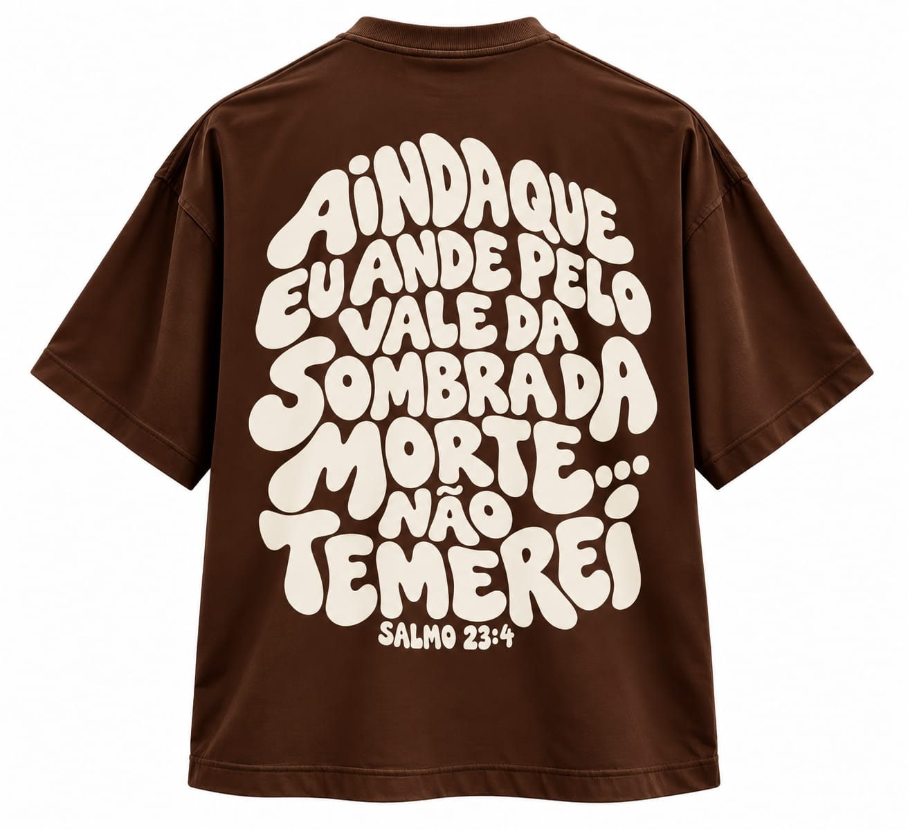 Camiseta oversized Ainda que eu ande pelo vale